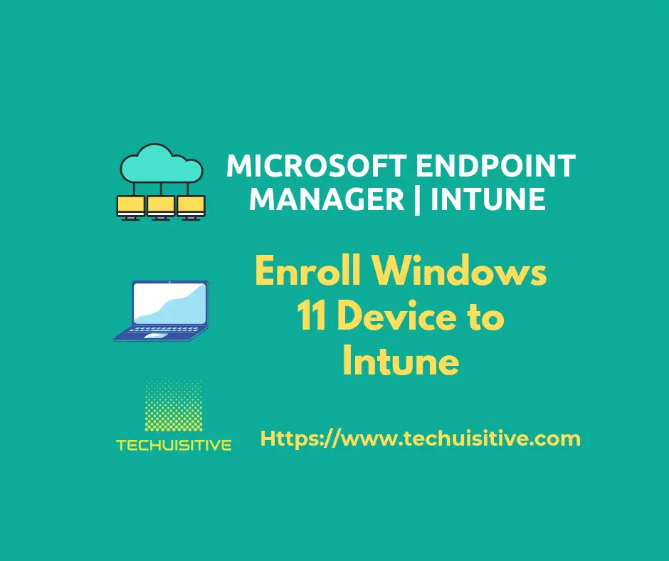 Windows 11 enrollment