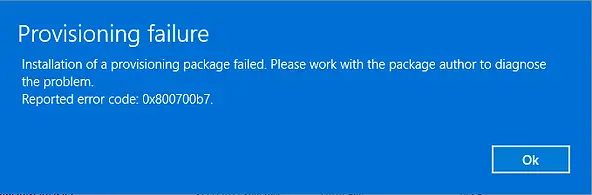 Windows 11 provisioning error 0x800700b7