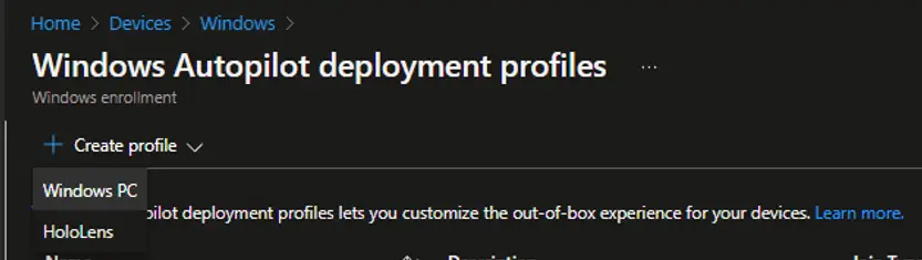 Intune Autopilot Deployment Profile