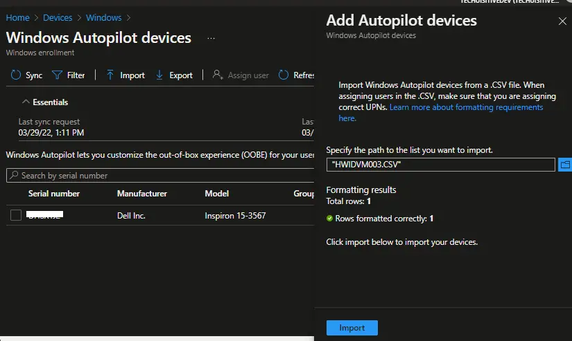 Intune - Windows Autopilot devices - Import