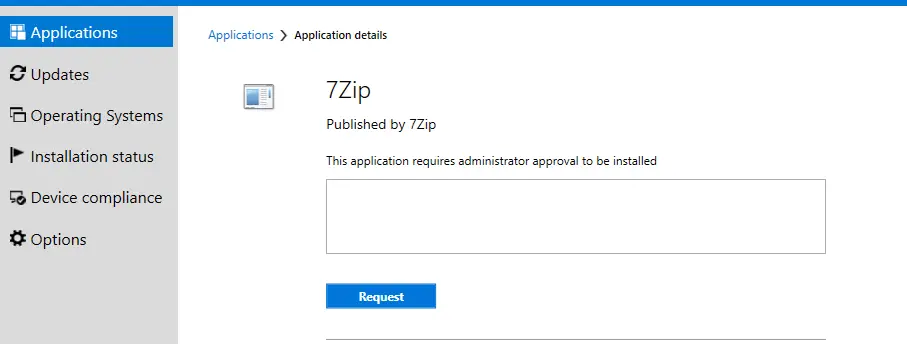 SCCM Approve User application request software center 7 zip