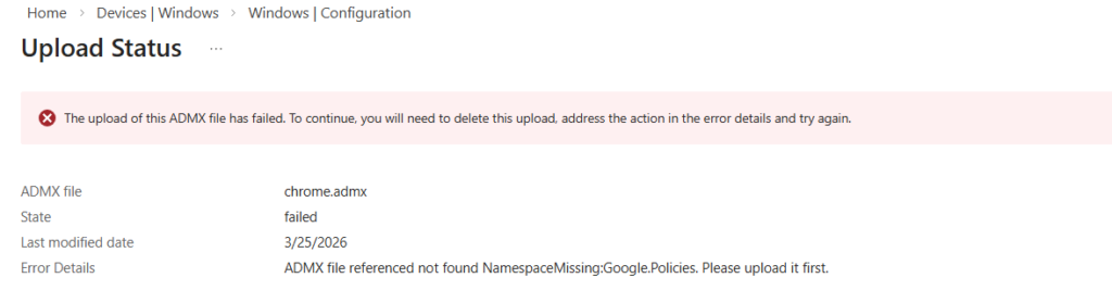 ADMX file referenced not found
NamespaceMissing: Google.Policies
Please upload it first.