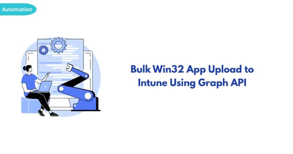 Bulk-Win32-App-Upload